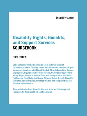 cover image of Disability Rights, Benefits, and Support Services Sourcebook
